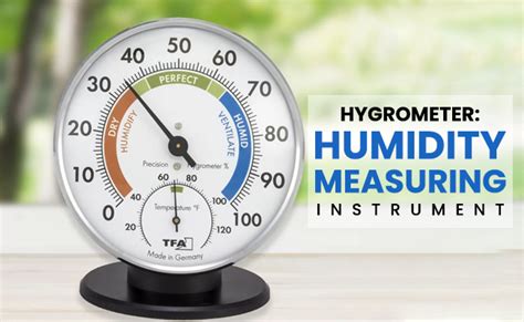 What Are Some Instruments Used for Measuring Humidity? And Why Do They Sometimes Feel Like They Have a Mind of Their Own?